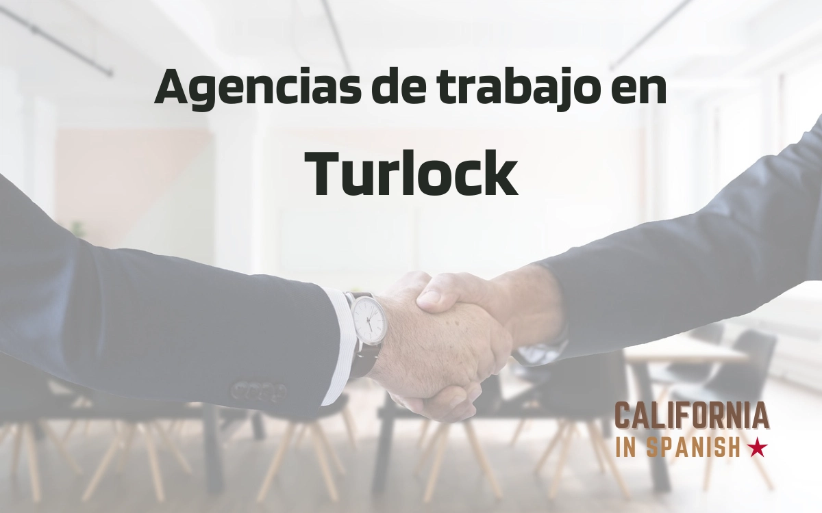 Las 3 mejores agencias de trabajo en Turlock (CA) en
