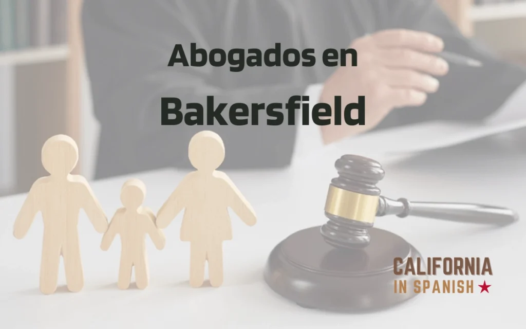 Abogados en Bakersfield