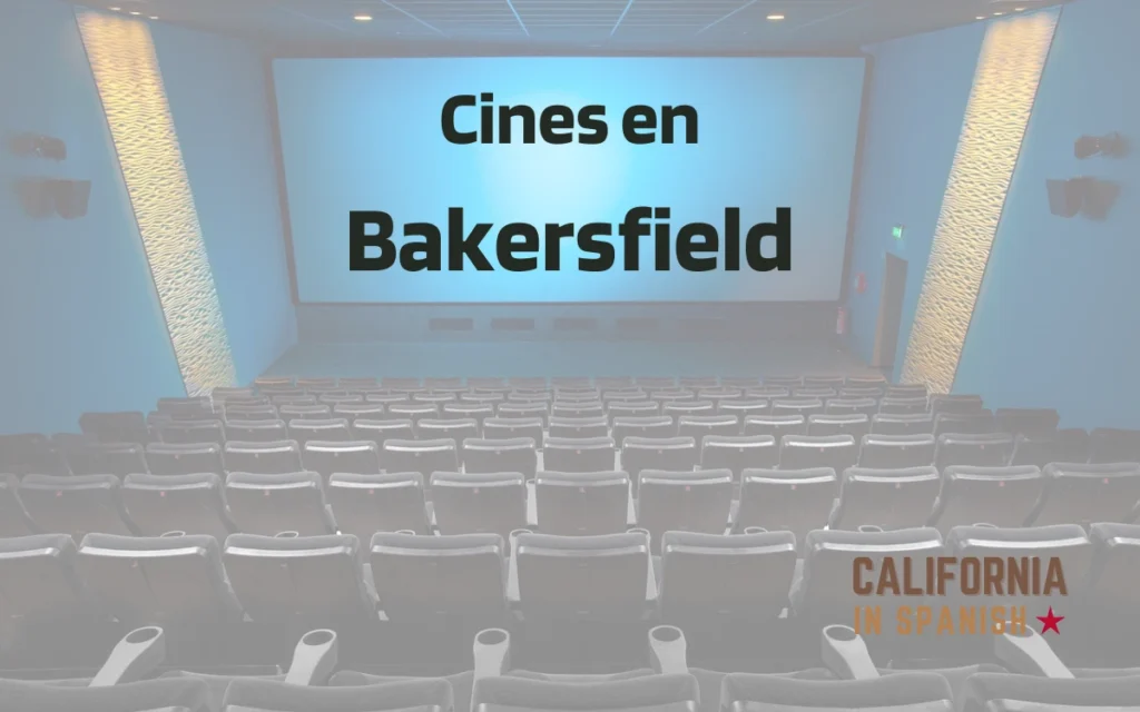 Cines en Bakersfield