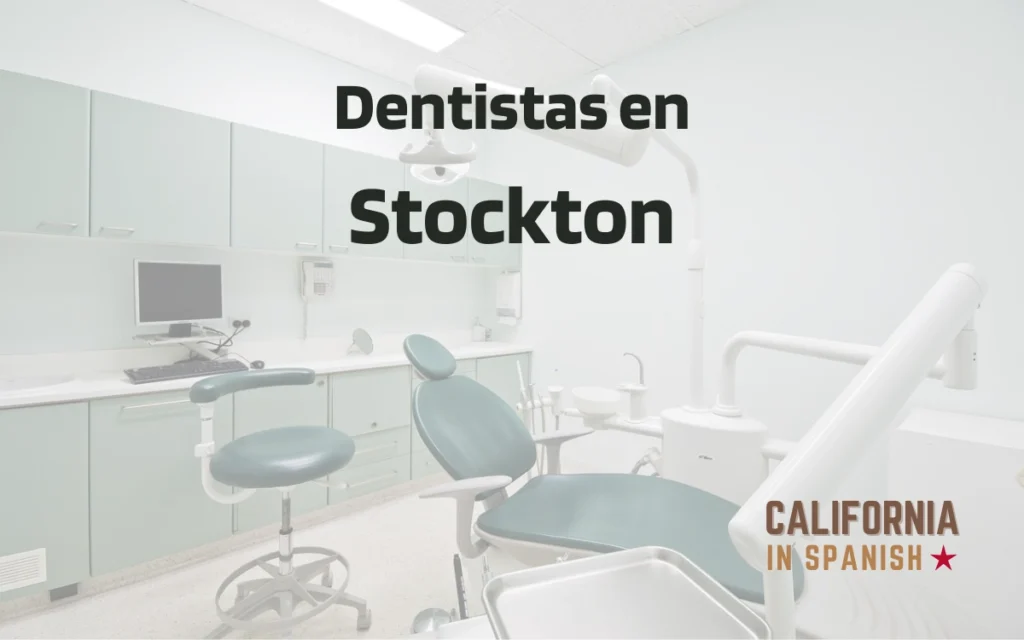 Dentistas en Stockton