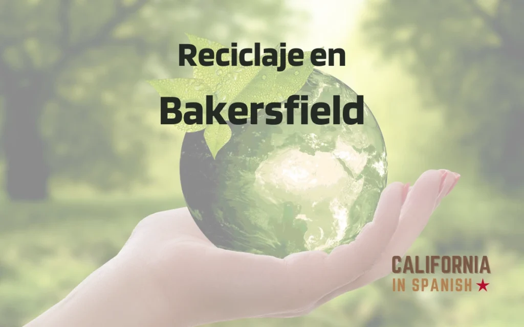 Empresas de reciclaje en Bakersfield