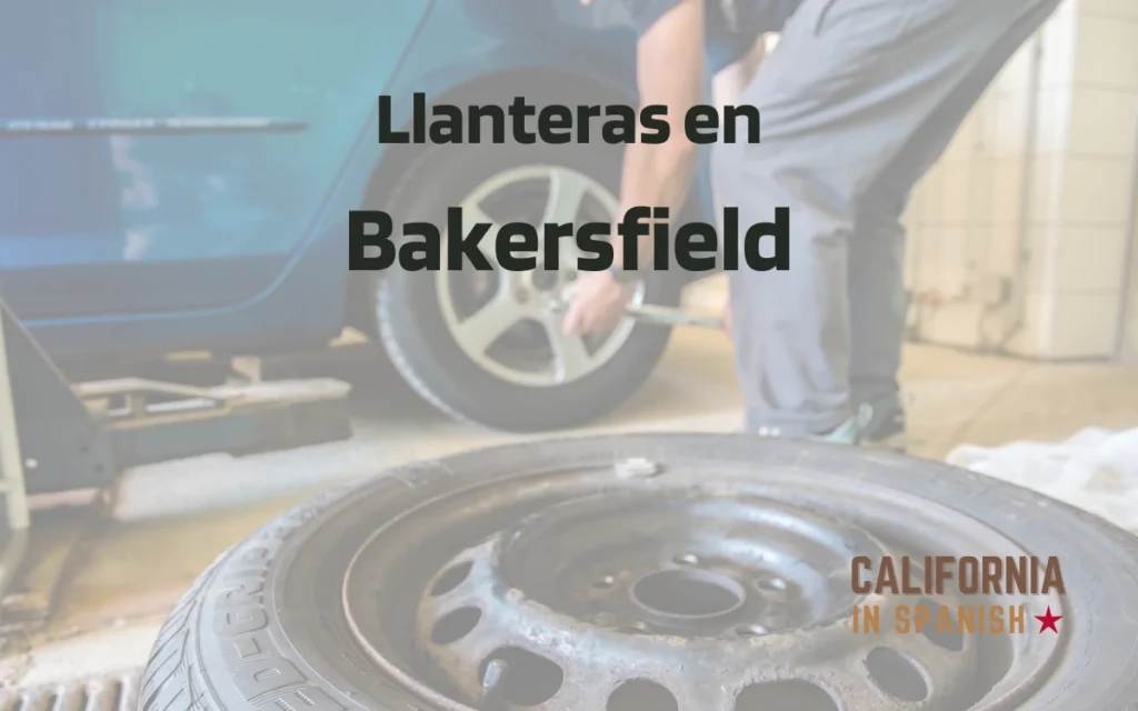 Llanteras en Bakersfield