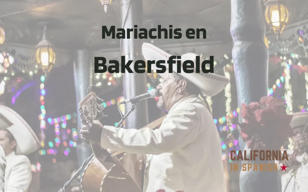 Mariachis en Bakersfield