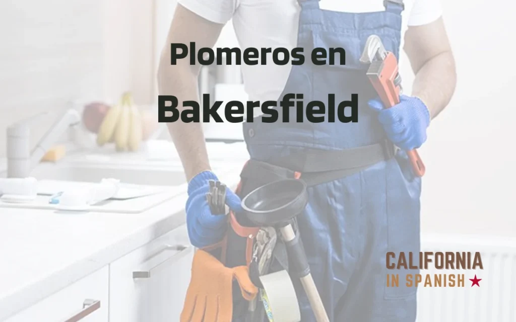 Plomeros en Bakersfield