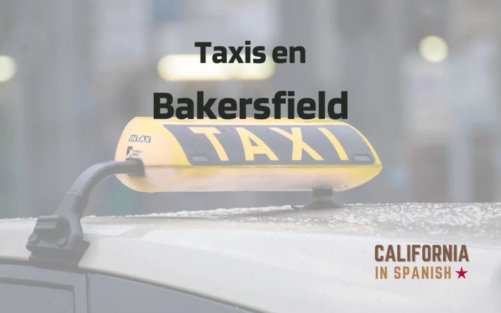 Taxis en Bakersfield