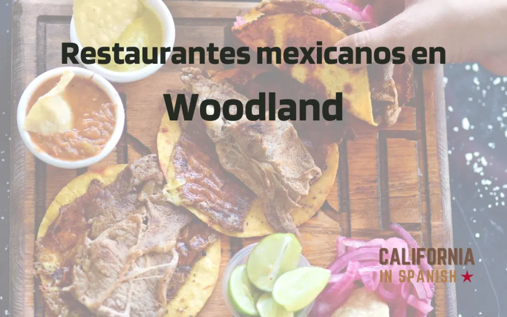 Restaurantes con carnitas en Woodland